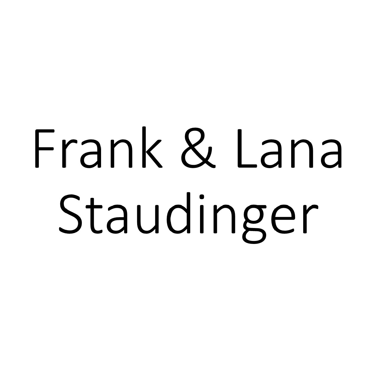 Frank & Lana Staudinger